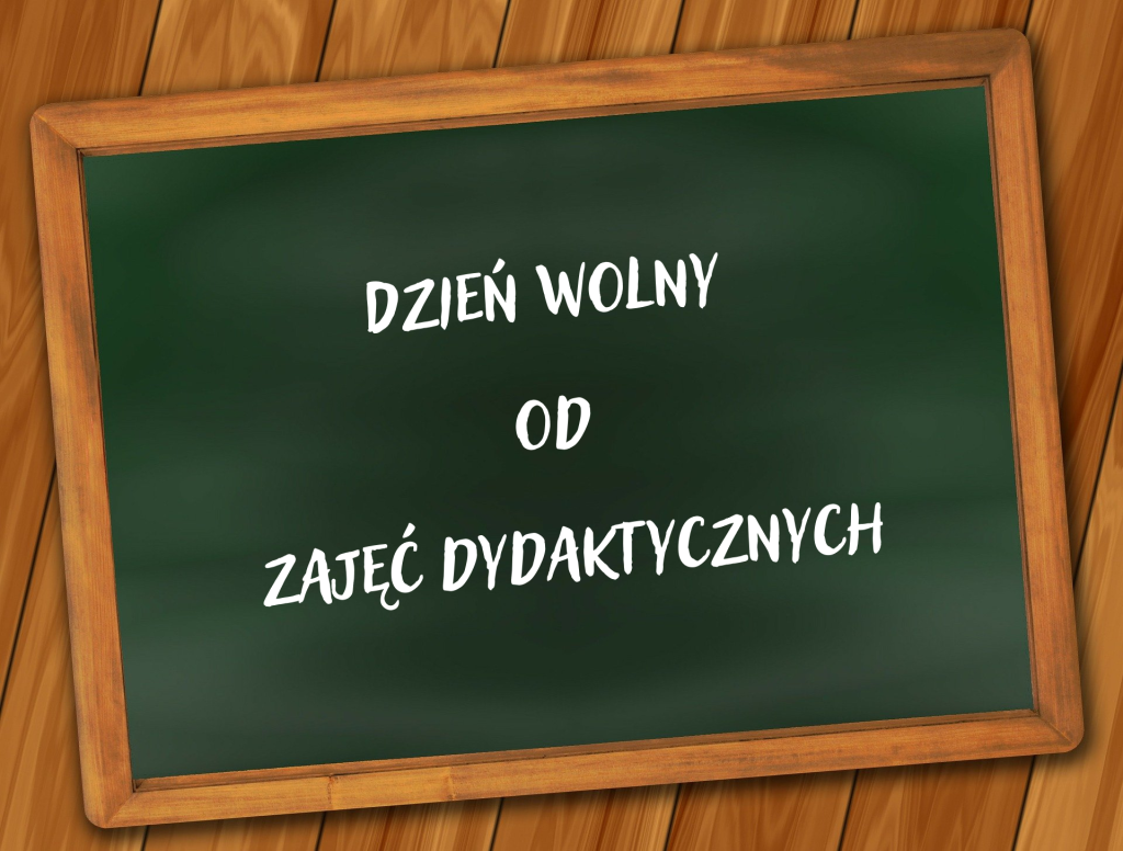 Dzień wolny od zajęć dydaktycznych